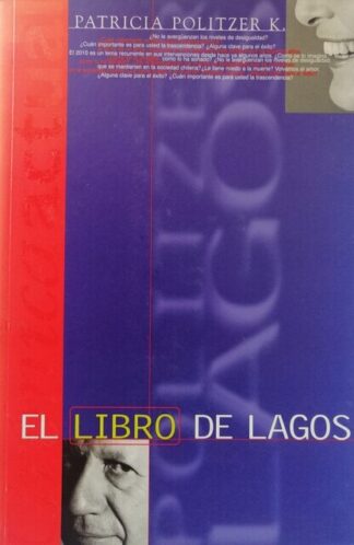 El libro de Lagos, Patricia Politzer