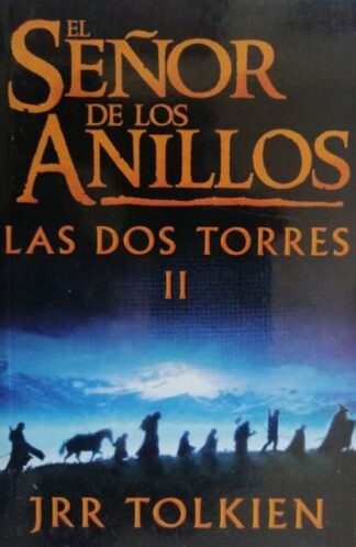 El señor de los anillo II: Las dos torres