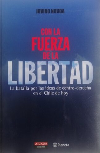 Con la fuerza de la libertad, La batalla...