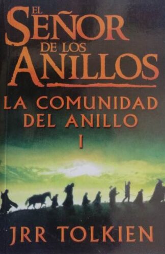 El señor de los anillos I: La comunidad del anillo