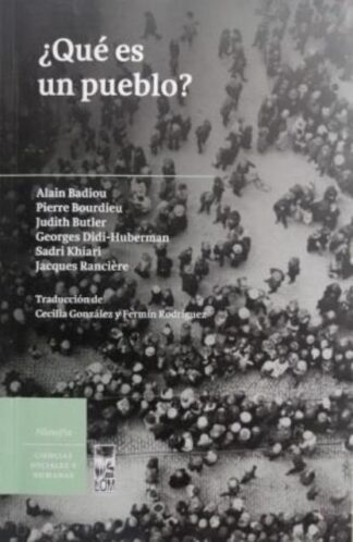 ¿Qué es un Pueblo?, Bourdieu, Badiou, Butler