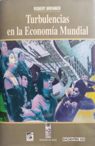 Turbulencias en la economía mundial
