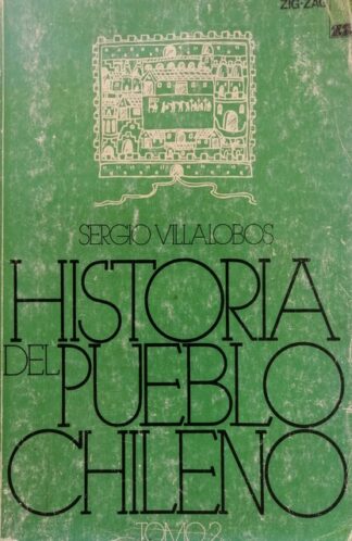 Historia de Pueblo Chileno II