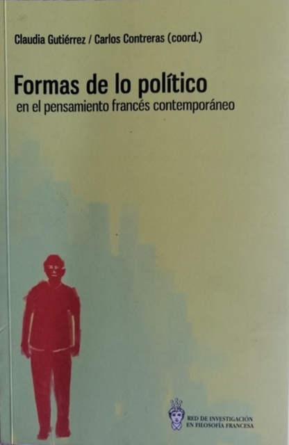 Formas de lo político en el pensamiento francés