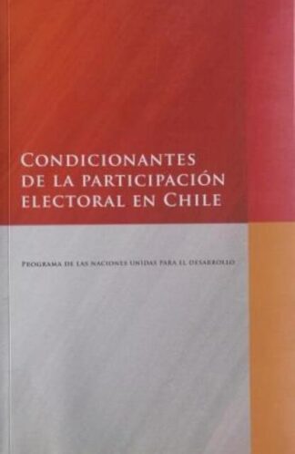 Condicionantes de la participación electoral