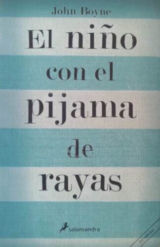 El niño con el pijama de rayas