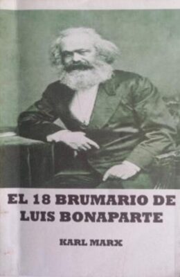 El 18 Brumario de Luis Bonaparte