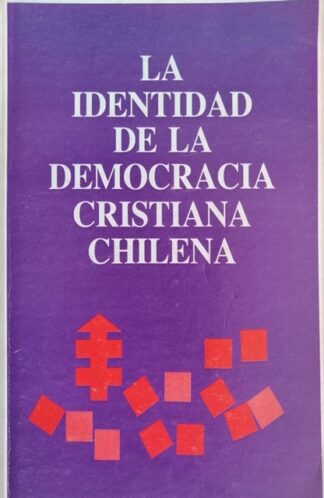 La identidad de la Democracia Cristiana