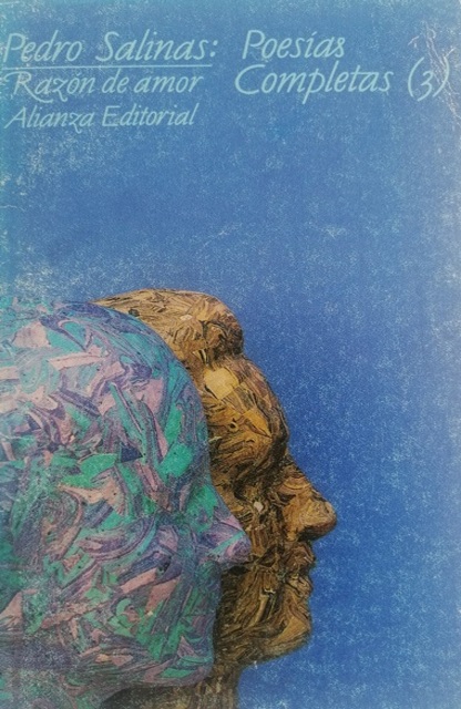 Poesía completa I, Pedro Salinas
