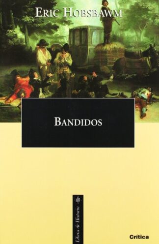 (Digital) Bandidos, Eric Hobsbawm