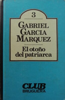 El otoño del Patriarca, Gabriel García Márquez