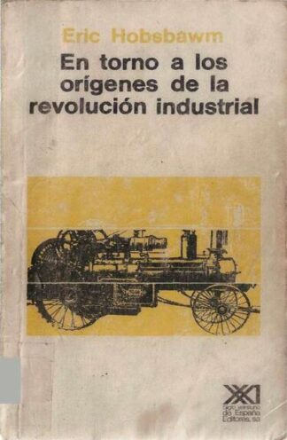 (Digital) Orígenes de la Revolución Industrial