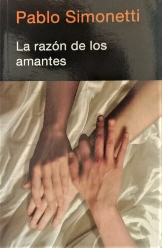 La razón de los amantes, Pablo Simonetti