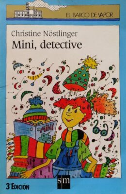 Mini, Detective, Christine Nostlinger