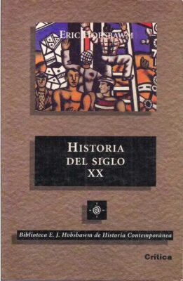 (Digital) Historia del siglo XX, Eric Hobsbawm