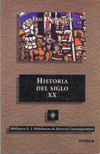 (Digital) Historia del siglo XX, Eric Hobsbawm