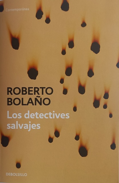 Los Detectives Salvajes, Roberto Bolaño