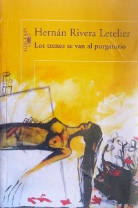 Los trenes se van al purgatorio_
